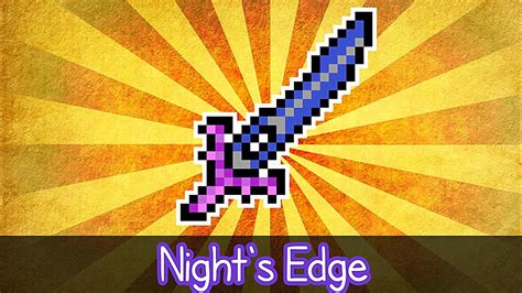 How To Get Night S Edge In Terraria 1 4 4 YouTube