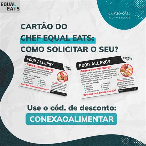 Cartão do Chef Equal Eats como solicitar o seu Conexão Alimentar