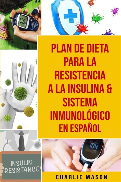 Buy Plan De Dieta Para La Resistencia A La Insulina And Sistema