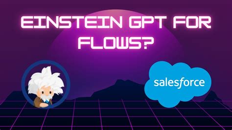 Salesforce Einstein Gpt For Flows Youtube