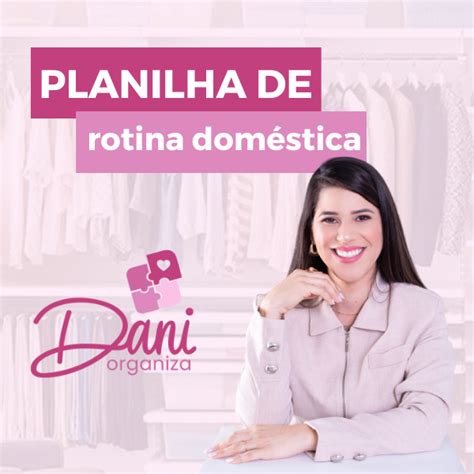 Planilha De Rotina Dom Stica Danielle Santos Hotmart