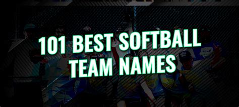 101 Best Softball Team Names | JustBats