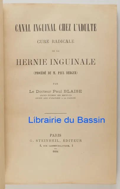 CANAL INGUINAL CHEZ L Adulte Cure Radicale De La Hernie Inguinale