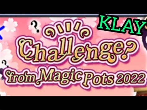 DFFOO GL Challenge From Magic Pots Iconoclast KLAY YouTube