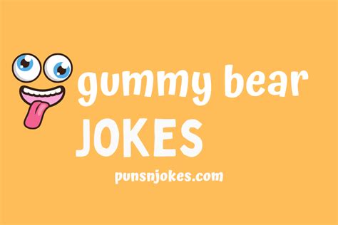 Gummy Bear Jokes: Laugh out Loud with Sweet Humor! – Puns N Jokes