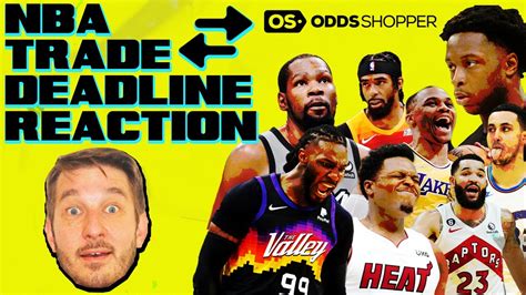 Live Nba Trade Deadline 2023 Instant Reactions Kevin Durant Traded To Suns Youtube