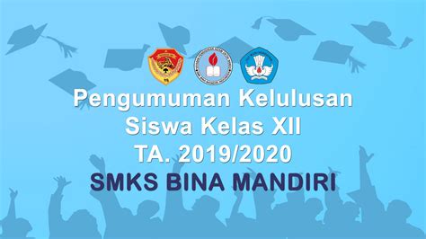 Pengumuman Archives Smks Bina Mandiri