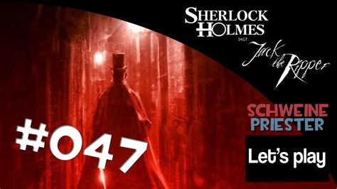 Let S Play Sherlock Holmes Jagt Jack The Ripper 047 Deutsch HD