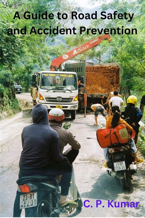 A Guide to Road Safety and Accident Prevention eBook by C. P. Kumar