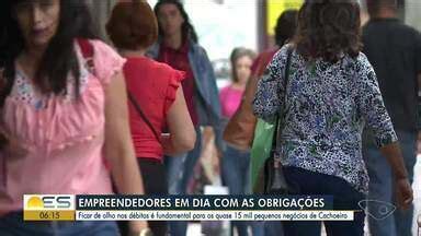 Bom Dia ES Empreendedores De Cachoeiro De Itapemirim Precisam Fica De