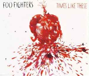 Foo Fighters – Times Like These (2003, CD2, CD) - Discogs