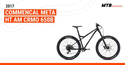 2017 Commencal Meta HT AM CrMo 650b Specs Reviews Images Mountain