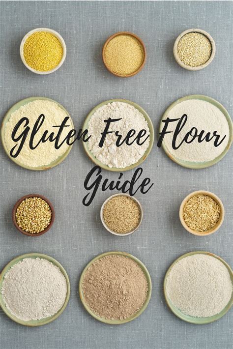 A Complete Guide To Gluten Free Flours With Substitution Ratios And