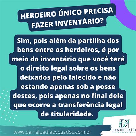 Todos Os Herdeiros Precisam Assinar O Inventário - HERDEIRO ÚNICO PRECISA FAZER INVENTÁRIO?