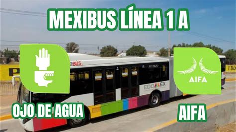 Recorriendo Mexibus L Nea A Ojo De Agua Aifa En C Mara R Pida Youtube