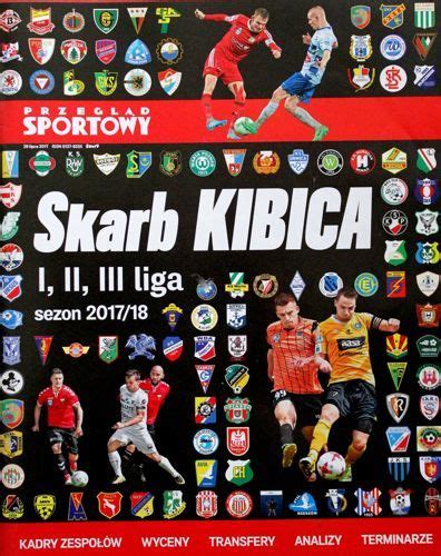 Skarb Kibica I II i III liga jesień 2017 Przegląd Sportowy