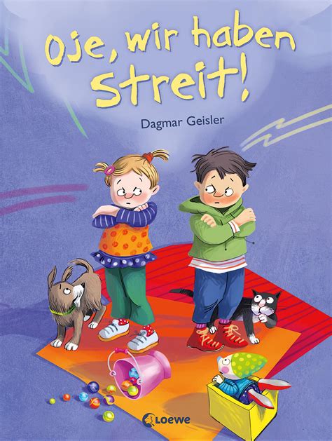 Oje Wir Haben Streit Dagmar Geisler Buch Jpc