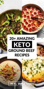 20 Amazing Keto Ground Beef Recipes Real Simple Good