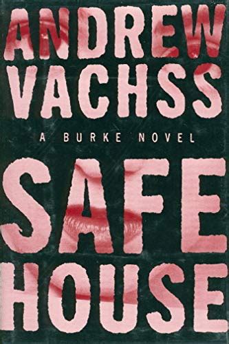 Safe House By Vachss Andrew Very Good Hardcover 1998 Stated First