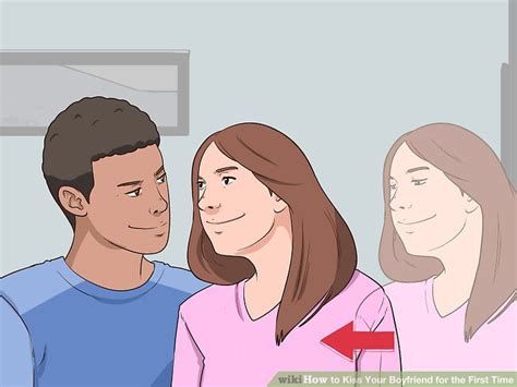 3 Ways to Kiss Your Boyfriend for the First Time - wikiHow