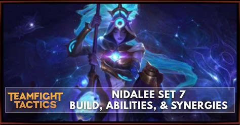 Nidalee Tft Set 75 Build Abilities And Synergies Zilliongamer