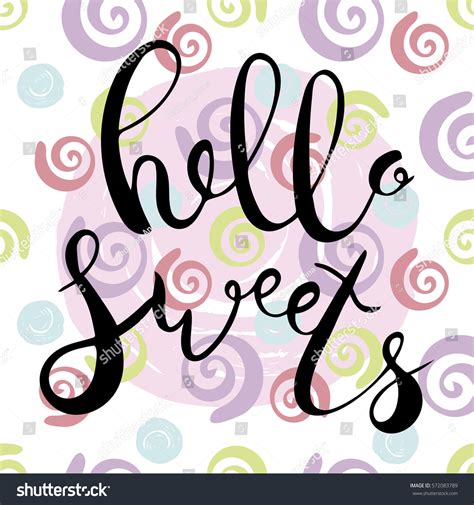 Hello Sweetshand Drawn Brush Lettering Unique Stock Vector (Royalty ...