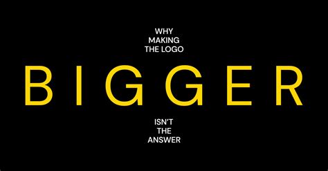 Why Making The Logo Bigger Isn’t The Answer - RBL Brand Agency