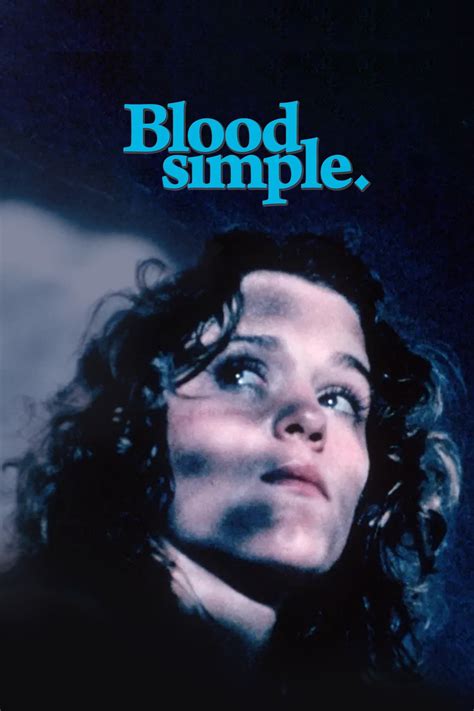 Blood Simple (1984) - Posters — The Movie Database (TMDB)