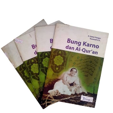 Jual Bung Karno Dan Al Quran H Gatot Poeger Dan Rasmadi As Buku