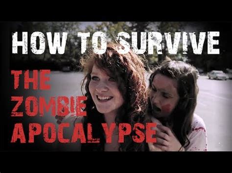 How To Survive The Zombie Apocalypse YouTube