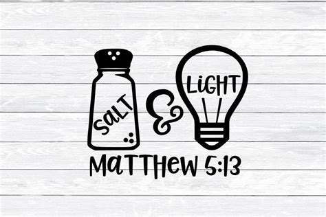 Salt And Light Matthew 5 13 Christian Svg Bible Verse Etsy