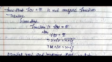 Show That F Z Conjugate Of Z Is Not Analytic Function Complex