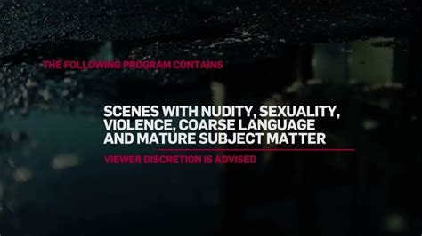 C I Viewer Advisory Nudity Sexuality Violence Coarse Language And Mature Subject Matter