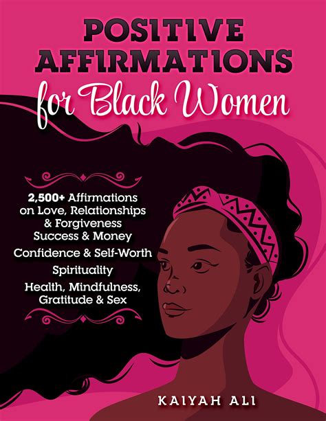 Positive Affirmations For Black Women 2 500 Affirmations On Love