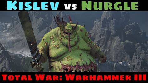 KISLEV VS NURGLE Total War Warhammer III YouTube