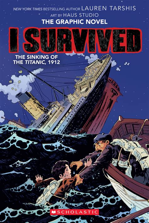 I Survived The Sinking Of The Titanic 1912 I Survived Graphic Novel