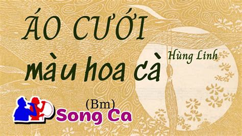 Áo cưới màu hoa cà Song ca Karaoke Cui bap music YouTube