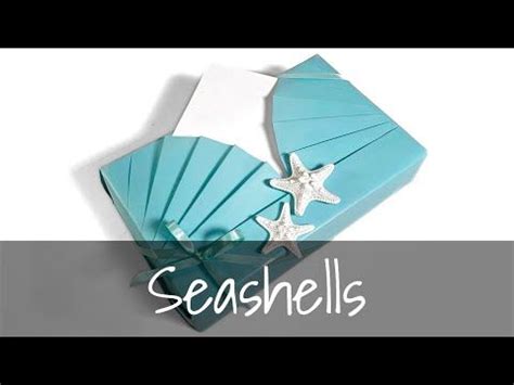 Seashell Themed Gift Wrapping Tutorial Youtube Gift Wrapping