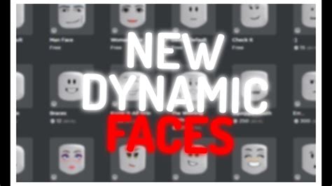 Roblox New Dynamic Faces Youtube