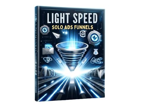 Light Speed Solo Ads Funnels Scalable Plr Products