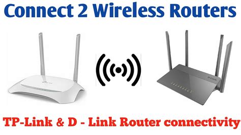 Connect TP Link Router With D Link Router Connect 2 WiFi Routers