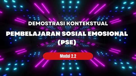 Demonstrasi Kontekstual Modul 2 2 PSE PGP Angkatan 5 YouTube