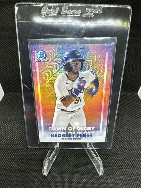 Bowman Chrome Dawn Of Glory Mojo Refractor Dg Hedbert Perez