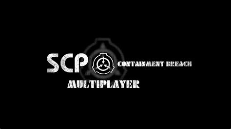 Scp Containment Breach Multiplayer Gameplay Youtube