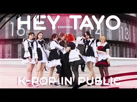 KPOP IN PUBLIC RUSSIA ONE TAKE ENHYPEN 엔하이픈 X TAYO HEY TAYO