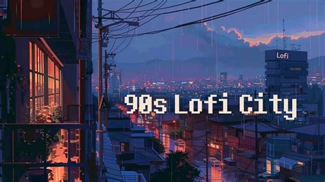 S Lofi Night City Chill Rainy Lofi Hip Hop Beats To Chill