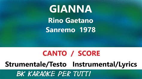 GIANNA Rino Gaetano Karaoke Canto Score Strumentale Testo YouTube