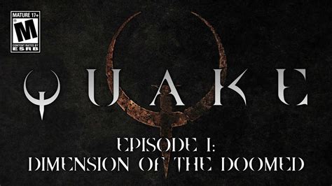 Quake Episode 1 Dimension Of The Doomed YouTube