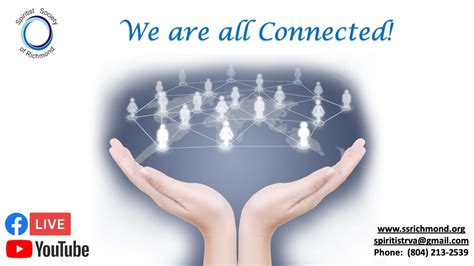 We Are All Connected Youtube