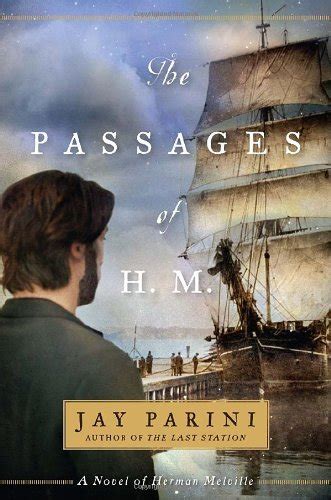 『the Passages Of H M A Novel Of Herman Melville』｜感想・レビュー 読書メーター